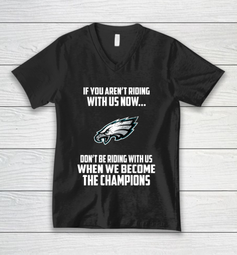 NFL Philadelphia Eagles Football We Become The Champions V-Neck T-Shirt