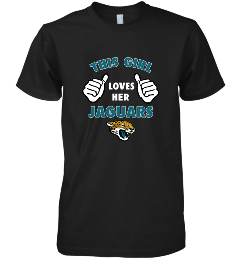 This Girl Loves Her Jacksonville Jaguars Premium Men's T-Shirt