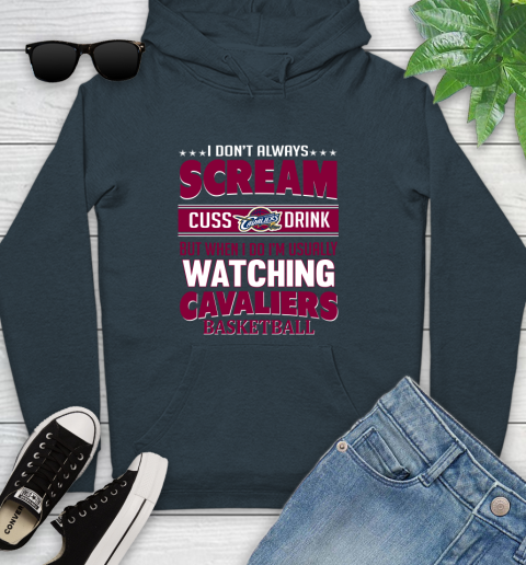 Cleveland Cavaliers NBA Basketball I Scream Cuss Drink When I'm Watching My Team Youth Hoodie 10