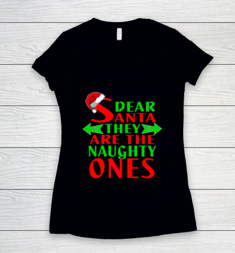 Dear Santa They Are Naughty Ones Christmas Funny Women's V-Neck T-Shirt