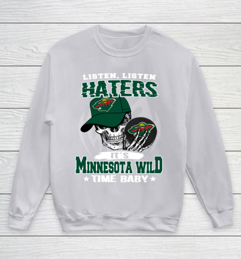 Listen Haters It is WILD Time Baby NHL Youth Sweatshirt 4 Listen Haters It is WILD Time Baby NHL Youth Sweatshirt - Image 4
