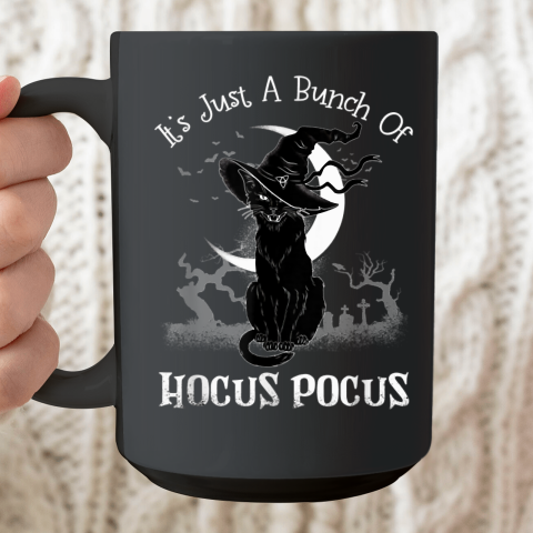 It's Just A Bunch Of Hocus Pocus Cat Claws Costume Halloween Ceramic Mug 15oz