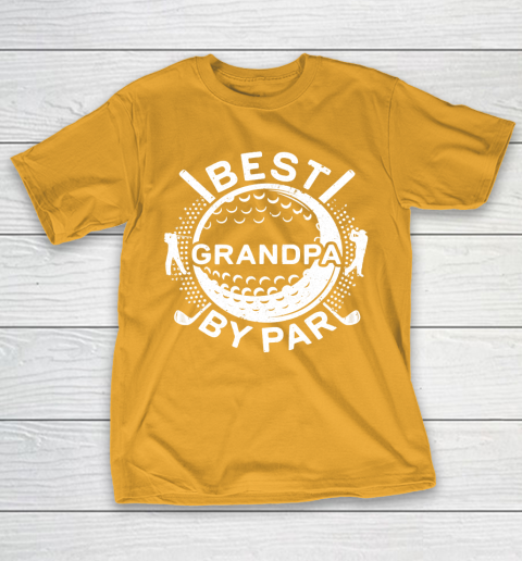 Father's Day Funny Gift Ideas Apparel  Mens Best Grandpa By Par T Shirt Golf Lover Father T-Shirt 12