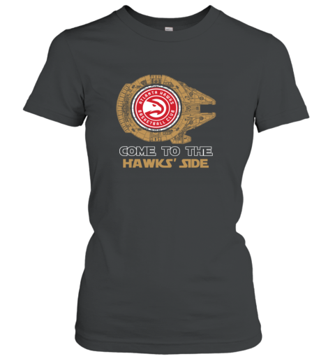NBA Come To The Atlanta Hawks Side Star Wars Basketball Sports Women's T-Shirt