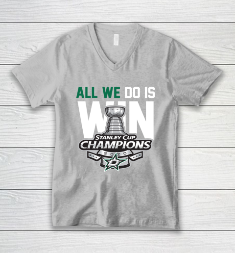 Dallas Stars Stanley Cup Champions All We Do Is Win V-Neck T-Shirt 3