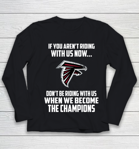 NFL Atlanta Falcons Football We Become The Champions Youth Long Sleeve