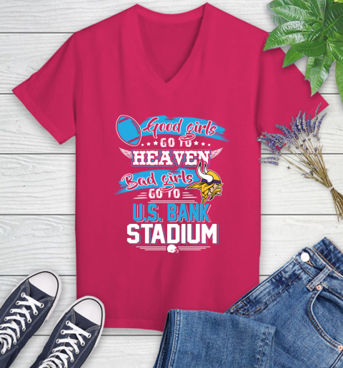 Minnesota Vikings NFL Bad Girls Go To U.S Bank Stadium Shirt Women's V-Neck T-Shirt 9