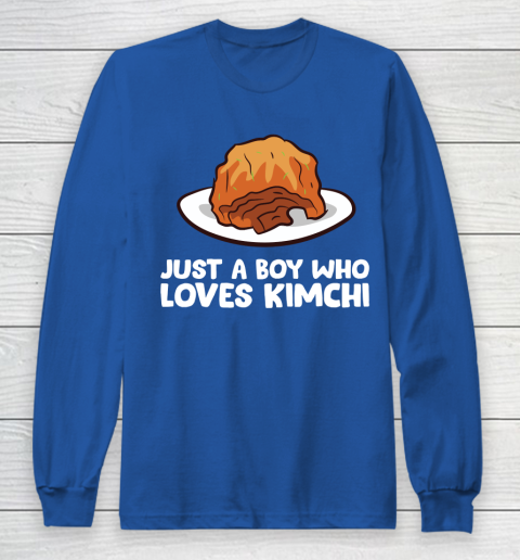 Just a Boy Who Loves Kimchis Funny Kimchi Long Sleeve T-Shirt 6