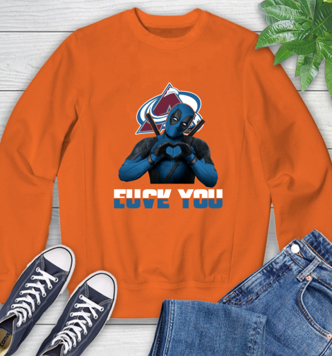 NHL Colorado Avalanche Deadpool Love You Fuck You Hockey Sports Sweatshirt 3