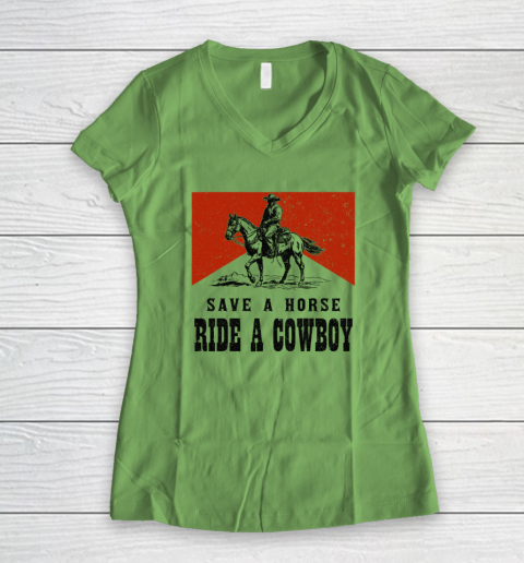 Save A Horse Ride A Cowboy Women's V-Neck T-Shirt 4