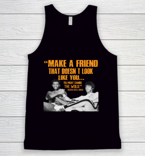 Kareem Abdul Jabbar Shirt Make A Friend That Doesn't Look Like You Tank Top