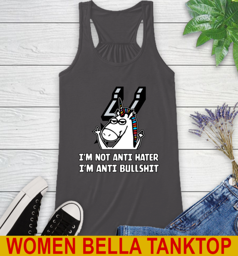 San Antonio Spurs NBA Basketball Unicorn I'm Not Anti Hater I'm Anti Bullshit Racerback Tank 12
