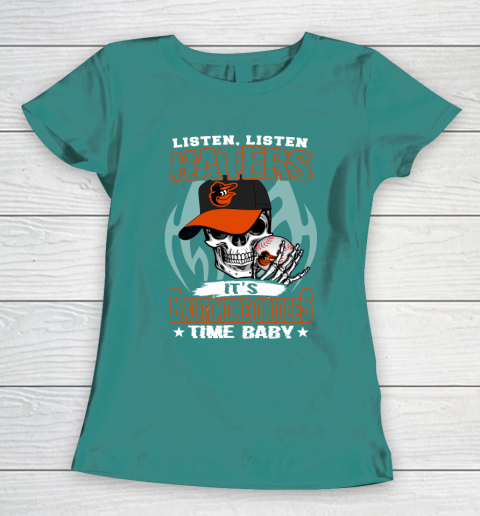 Listen Haters It is ORIOLES Time Baby MLB Women's T-Shirt 10