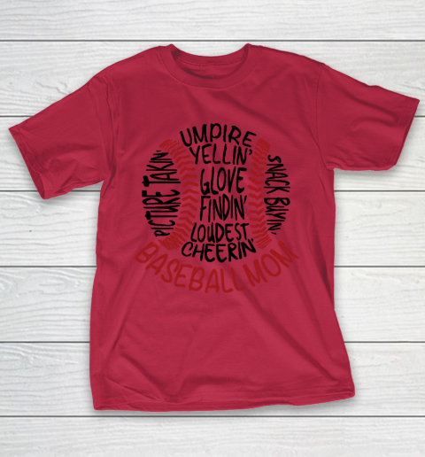 Mother's Day Funny Gift Ideas Apparel  Baseball Mom 2 T Shirt T-Shirt 7