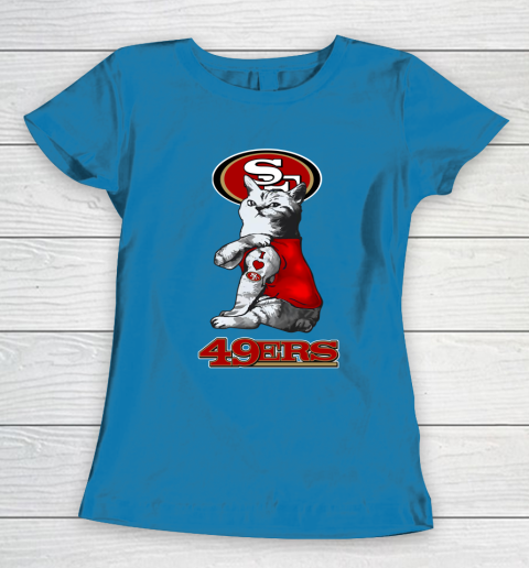 NFL Football My Cat Loves San Francisco 49ers Women's T-Shirt 6