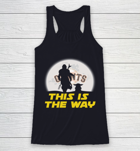 San Francisco Giants MLB Baseball Star Wars Yoda And Mandalorian This Is The Way Racerback Tank 7