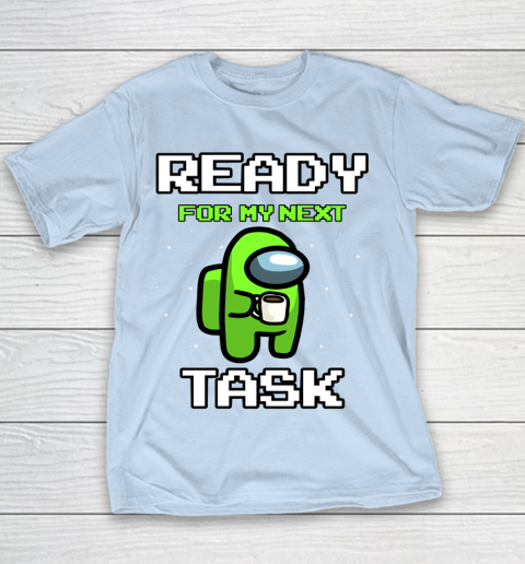 Among Us Shirt Ready For Work Green Youth T-Shirt 4