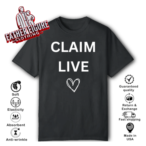 Claim Live T-Shirt