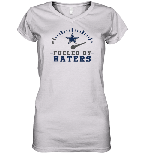 Fueled By Hater Dallas Cowboys Women's V-Neck T-Shirt