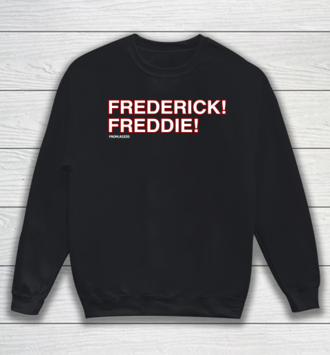 Frederick Freddie Sweatshirt