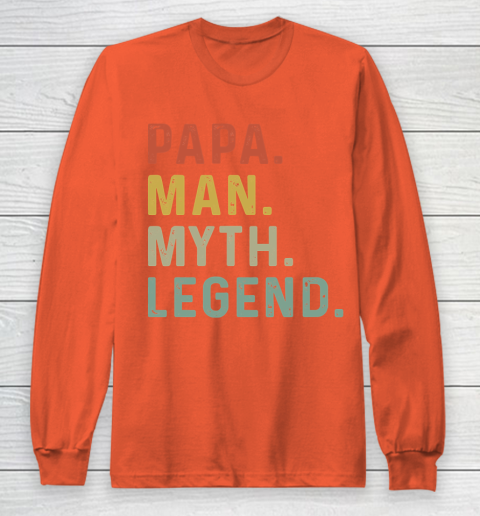 Father S Day Funny Gift Ideas Apparel Mens Papa Man Myth Legend Daddy Father Gift T Shirt Long Sleeve T Shirt Itees Global