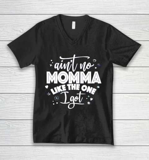 Mother's Day Funny Gift Ideas Apparel  Aint No Momma T Shirt V-Neck T-Shirt
