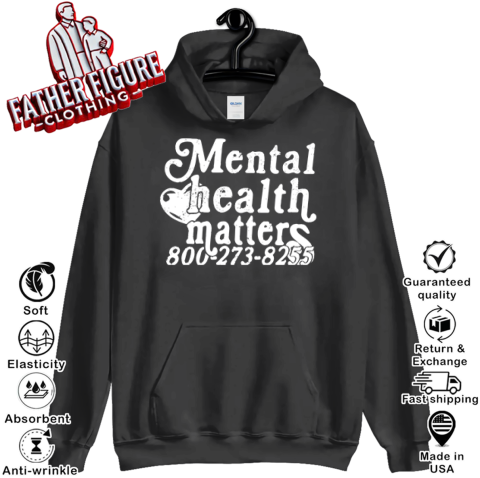 Mental Health Matters 800273 8255 Hoodie