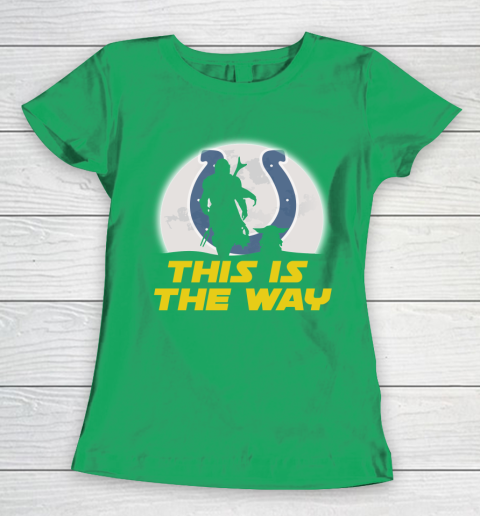 Indianapolis Colts NFL Football Star Wars Yoda And Mandalorian This Is The Way Women's T-Shirt 5