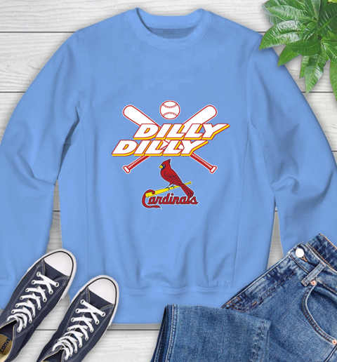 MLB St.Louis Cardinals Dilly Dilly Baseball Sports Sweatshirt 11