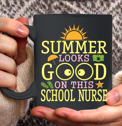 Nurse Shirt Summer Looks Good On This School Nurse Happy Class Of School T Shirt Ceramic Mug 11oz