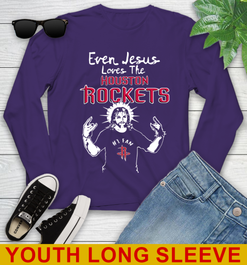 Houston Rockets NBA Basketball Even Jesus Loves The Rockets Shirt Youth Long Sleeve 5 Houston Rockets NBA Basketball Even Jesus Loves The Rockets Shirt Youth Long Sleeve - Image 5