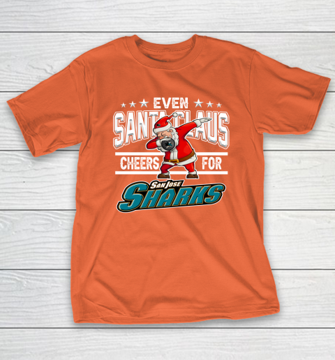 San Jose Sharks Even Santa Claus Cheers For Christmas NHL T-Shirt 4