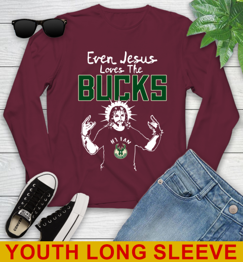 Milwaukee Bucks NBA Basketball Even Jesus Loves The Bucks Shirt Youth Long Sleeve 6