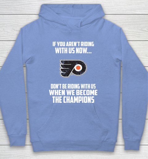 NHL Philadelphia Flyers Hockey We Become The Champions Hoodie 8