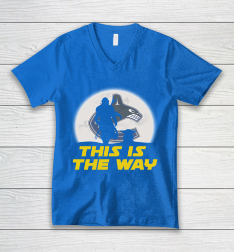 Vancouver Canucks NHL Ice Hockey Star Wars Yoda And Mandalorian This Is The Way V-Neck T-Shirt 5