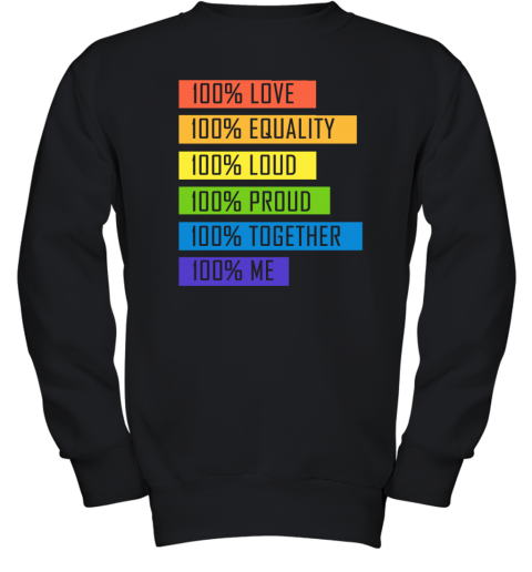 5s2o 100 love equality loud proud together 100 me lgbt youth sweatshirt 47 front black