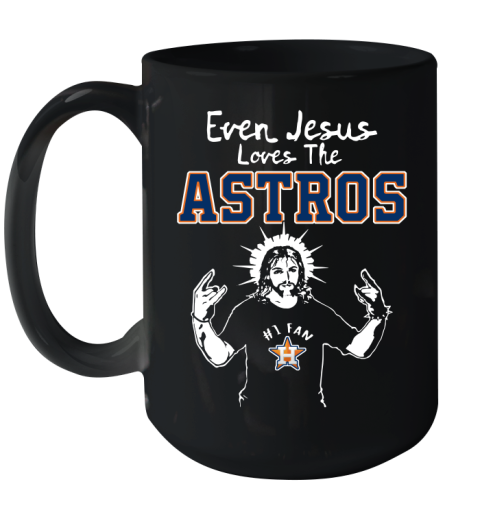 Houston Astros MLB Baseball Even Jesus Loves The Astros Shirt Ceramic Mug 15oz