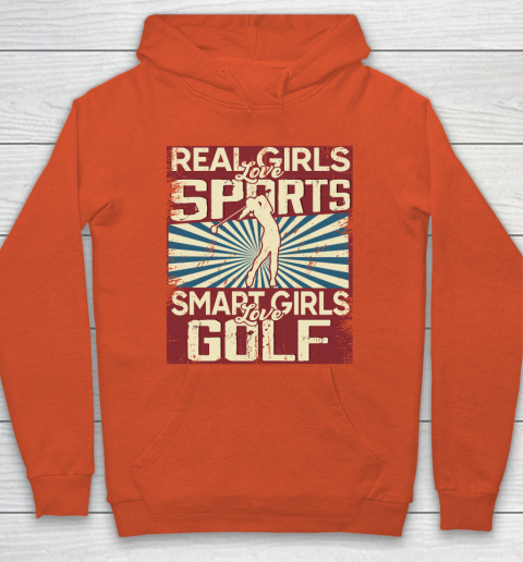 Real girls love sports smart girls love golf Hoodie 3