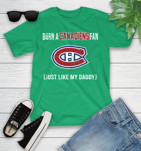 NHL Montreal Canadiens Hockey Loyal Fan Just Like My Daddy Shirt Youth T-Shirt 7