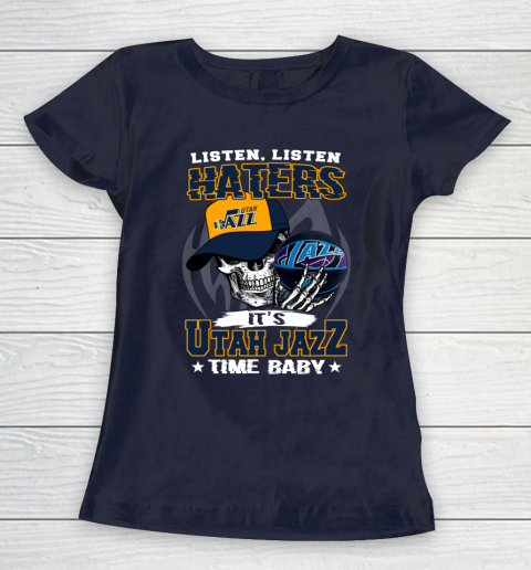 Listen Haters It is JAZZ Time Baby NBA Women's T-Shirt 2