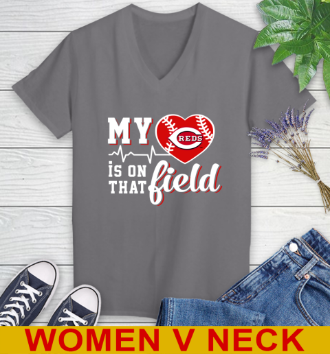 MLB My Heart Is On That Field Baseball Sports Cincinnati Reds Women's V-Neck T-Shirt 12 MLB My Heart Is On That Field Baseball Sports Cincinnati Reds Women's V-Neck T-Shirt - Image 12