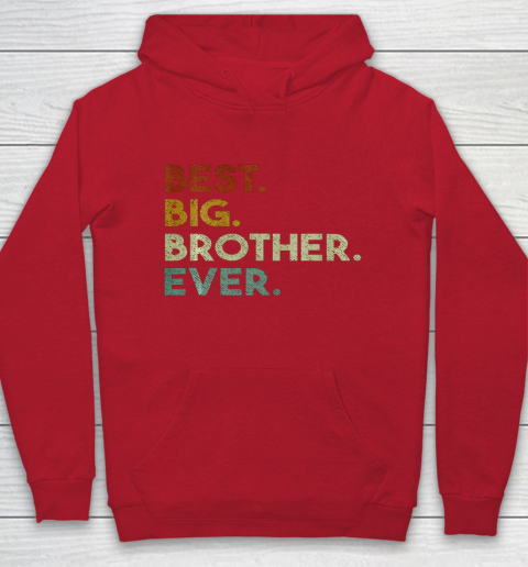 Best Big Brother Ever Sibling Gift Hoodie 6
