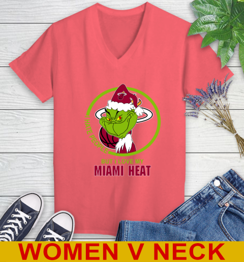 Miami Heat NBA Christmas Grinch I Hate People But I Love My Favorite Basketball Team Women's V-Neck T-Shirt 7