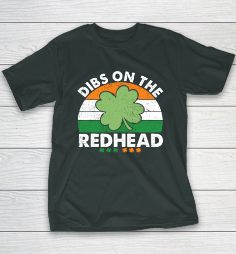 Dibs On The Redhead Funny St Patricks Day Drinking Youth T-Shirt 3