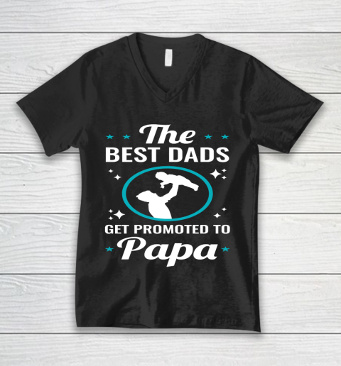 Father's Day Funny Gift Ideas Apparel  Best Dads are Promoted to Papa Dad Father T Shirt V-Neck T-Shirt