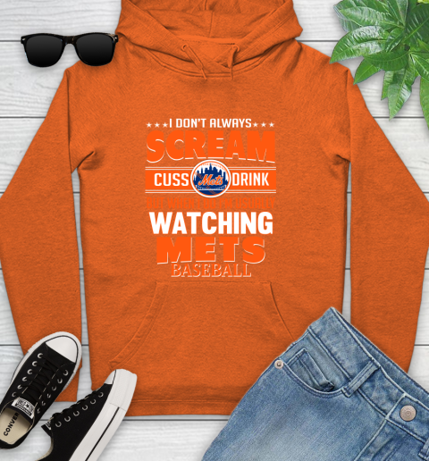 New York Mets MLB I Scream Cuss Drink When I'm Watching My Team Youth Hoodie 4