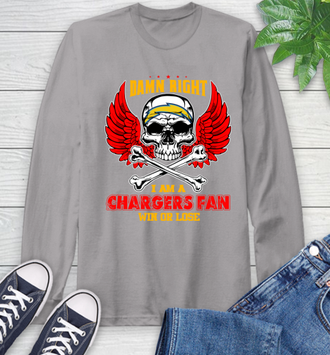 NFL Damn Right I Am A Los Angeles Chargers Win Or Lose Skull Football Sports Long Sleeve T-Shirt 6