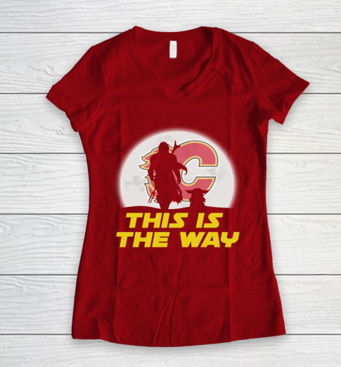 Calgary Flames NHL Ice Hockey Star Wars Yoda And Mandalorian This Is The Way Women's V-Neck T-Shirt 8