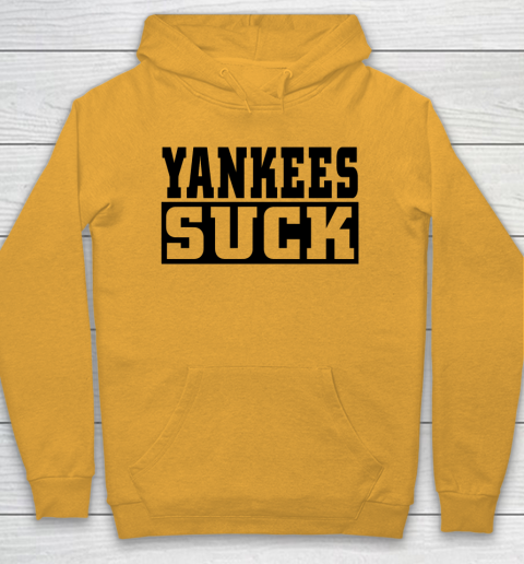 Yankees Suck Shirt Hoodie 2