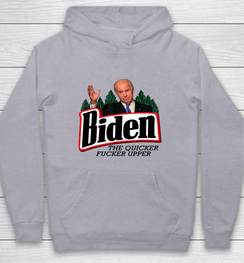 Biden The Quicker Fucker Upper Youth Hoodie 4